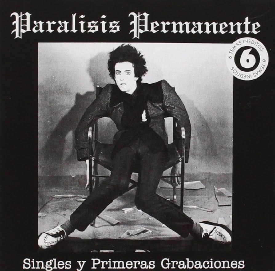 Portada de Álbum "Singles y Primeras Grabaciones", de Parálisis Permanente