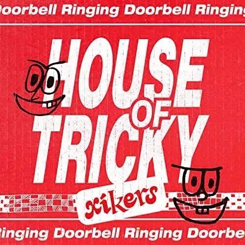 Capa do Álbum "House Of Tricky: Doorbell Ringing", de xikers