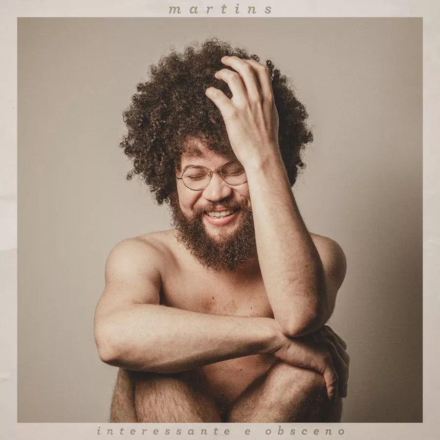 Capa do Álbum "Interessante e Obsceno", de Martins