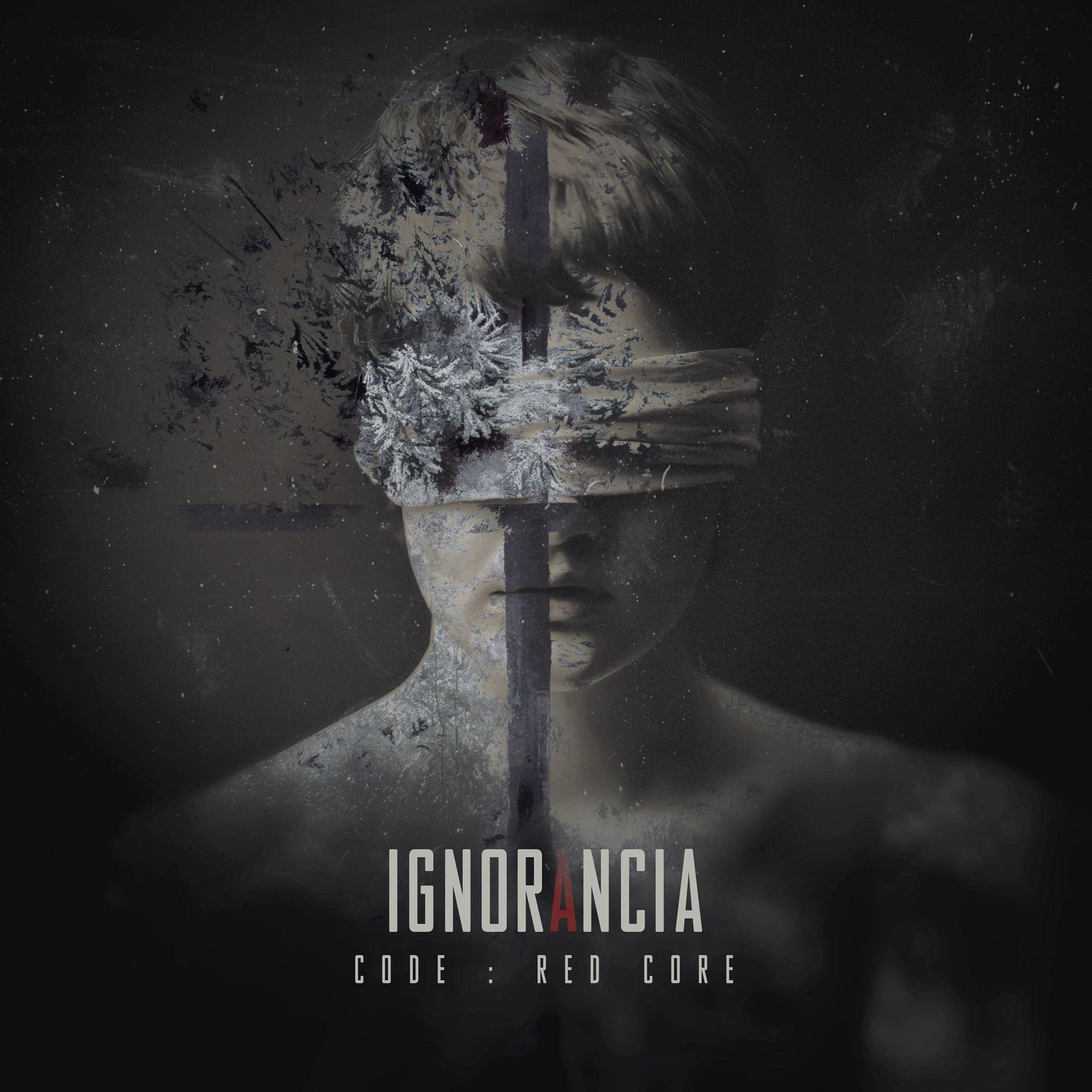 Capa do álbum "Ignorancia", de Code: Red Core