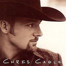 Portada de Álbum "Chris Cagle", de Chris Cagle