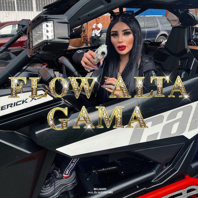 Portada de Sencillo/EP "Flow Alta Gama", de Bellakath