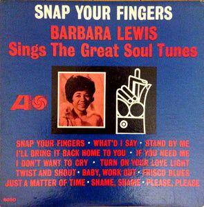 Capa do Álbum "Snap Your Fingers (Barbara Lewis Sings The Great Soul Tunes)", de Barbara Lewis