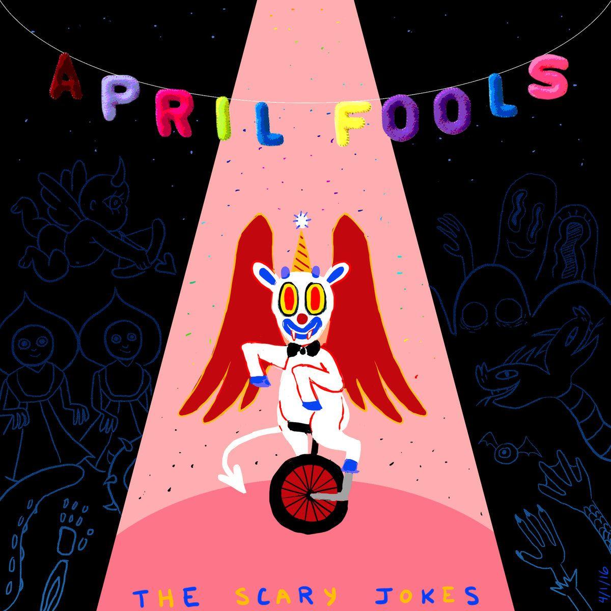 Portada de Álbum "April Fools", de The Scary Jokes