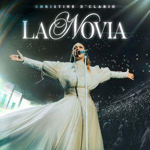 Portada de Álbum "La Novia", de Christine D'Clario