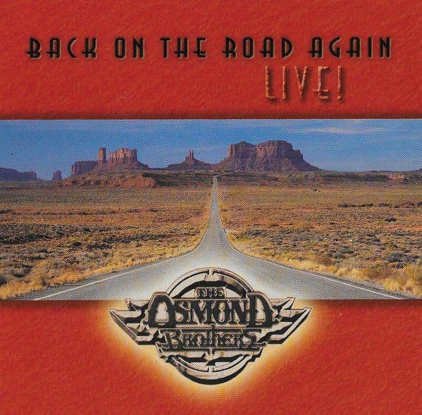 Portada de Álbum "Back On The Road Again Live!", de The Osmonds