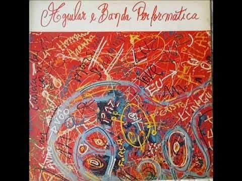 Portada de Álbum "Aguilar & Banda Performática", de Aguilar e Banda Performática