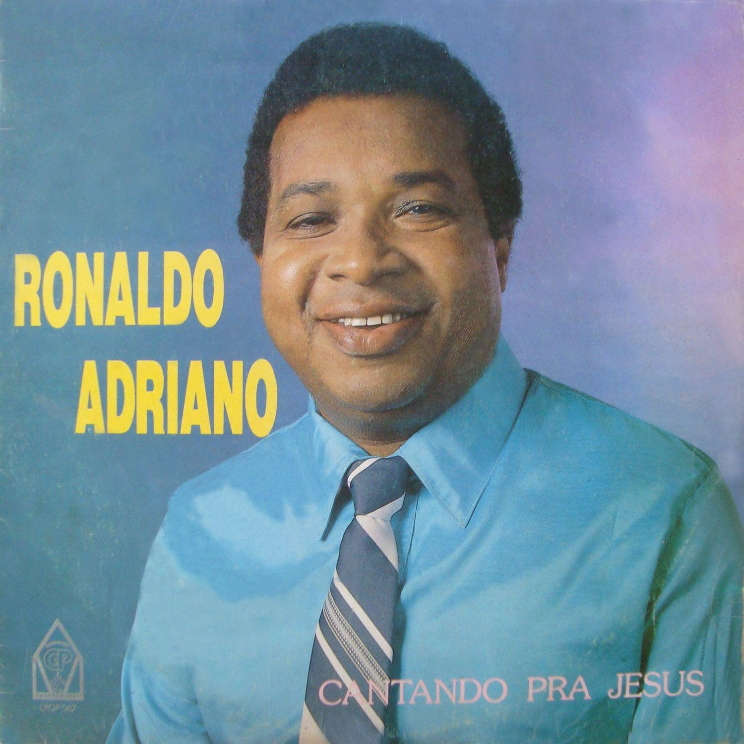 Portada de Álbum "Cantando Para Jesus", de Ronaldo Adriano