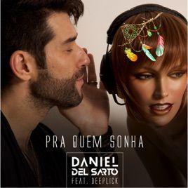 Capa do Single/EP "Pra Quem Sonha", de Daniel Del Sarto