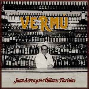 Portada de Sencillo/EP "Vermú", de Juan Seren