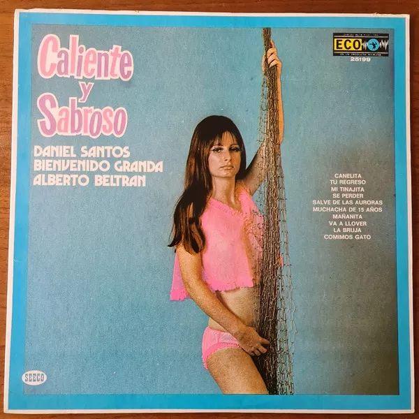 Portada de Álbum "Caliente y Sabroso", de Daniel Santos