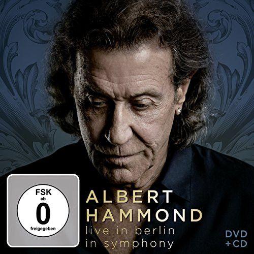 Portada de Álbum "Live in Berlin - In Symphony", de Albert Hammond
