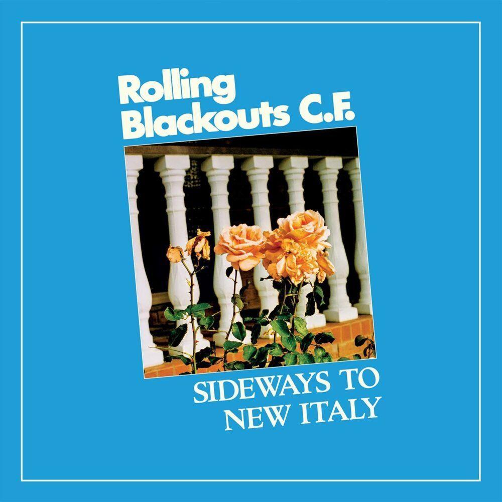 Portada de Álbum "Sideways to New Italy", de Rolling Blackouts Coastal Fever