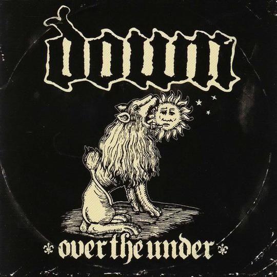Capa do Álbum "Down III: Over the Under", de Down