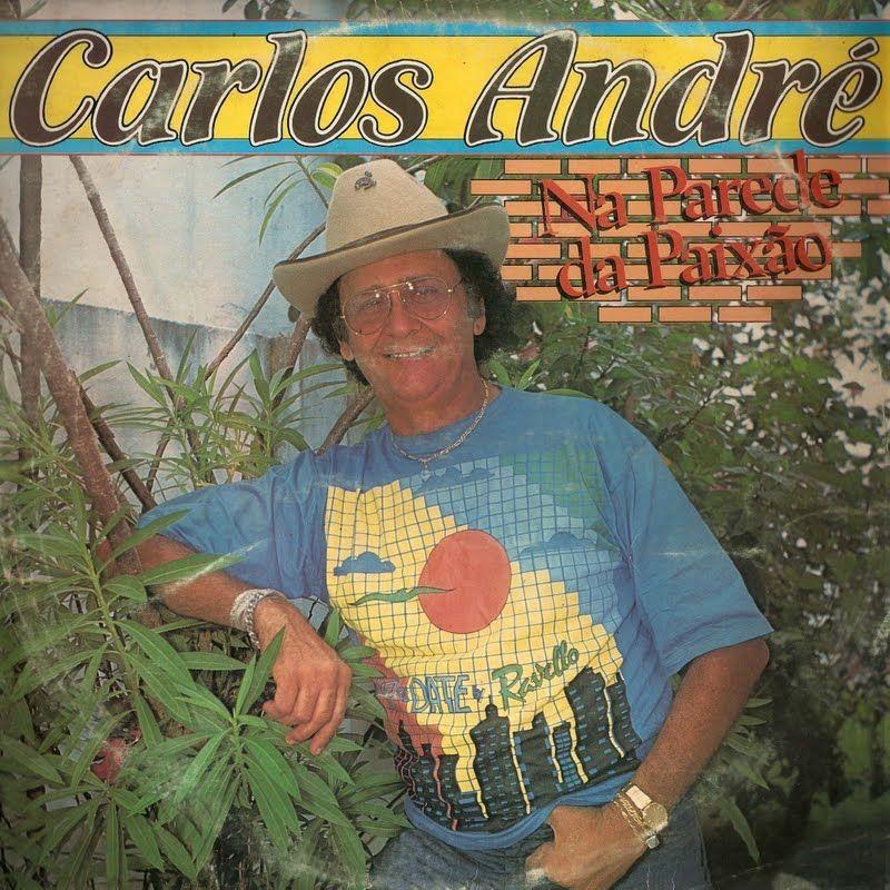 Capa do Álbum "Na Parede Da Paixão", de Carlos André