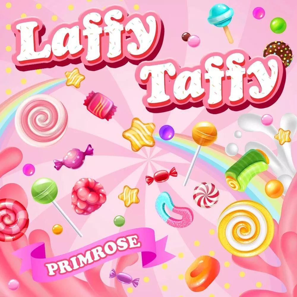 Portada de Sencillo/EP "LAFFY TAFFY", de PRIMROSE