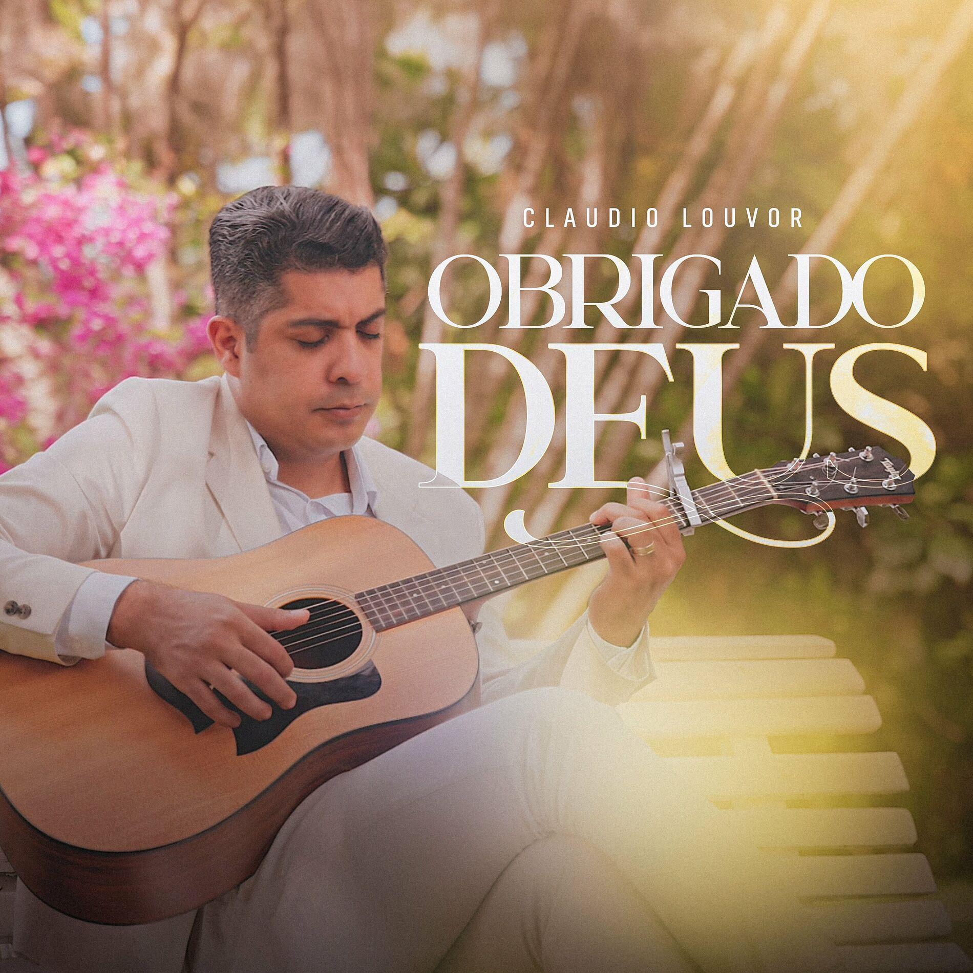 Capa do álbum "Obrigado Deus", de Claudio Louvor
