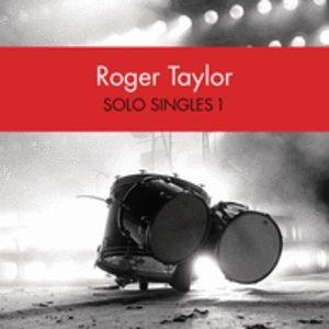 Album cover of "Solo Singles 1" by Roger Taylor