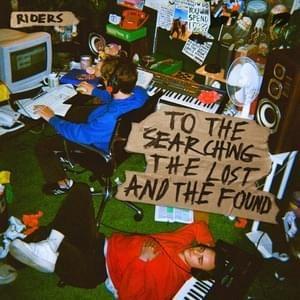 Portada de Álbum "TO THE SEARCHING, THE LOST AND THE FOUND", de RIDERS