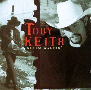 Album cover of "Dream Walkin'" by Toby Keith