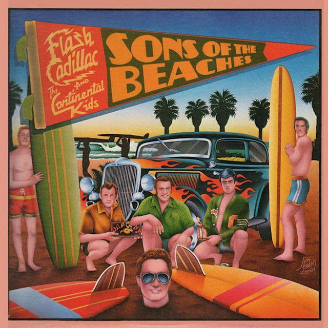 Portada de Álbum "Sons Of The Beaches", de Flash Cadillac & The Continental Kids