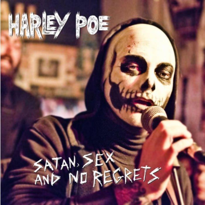 Capa do Álbum "Satan, Sex And No Regrets", de Harley Poe