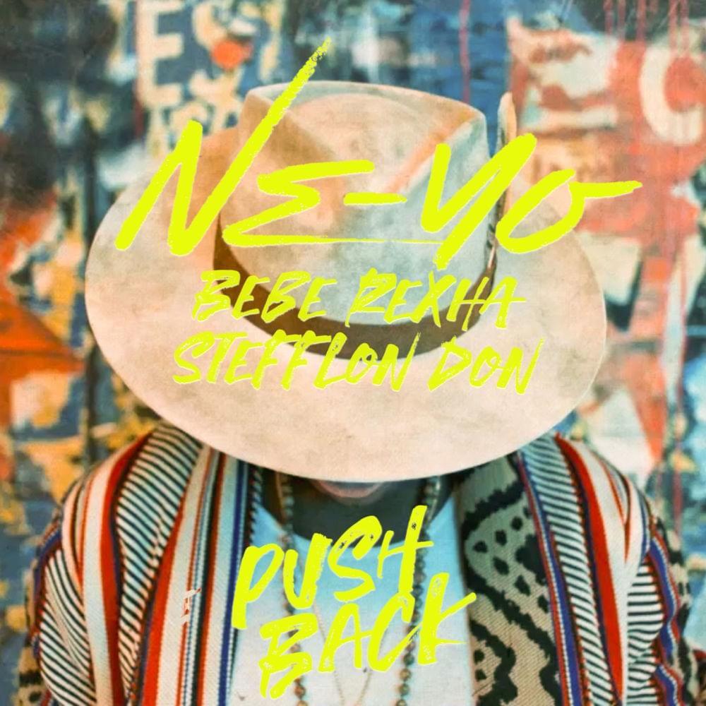 Portada del álbum "Push Back (feat. Bebe Rexha & Stefflon Don)", de Ne-Yo