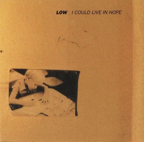 Capa do Álbum "I Could Live In Hope", de Low