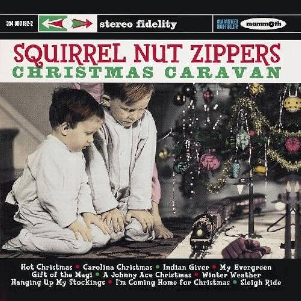 Portada de Álbum "Christmas Caravan", de Squirrel Nut Zippers