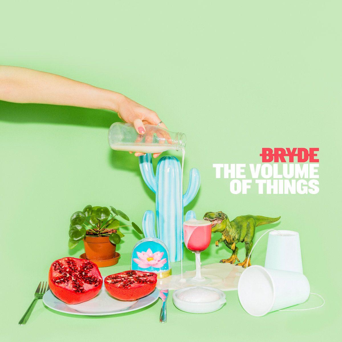 Portada de Álbum "The Volume Of Things", de Bryde