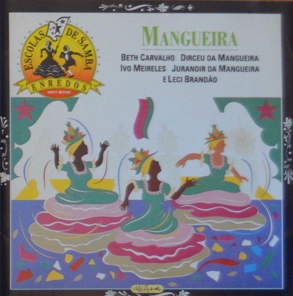 Portada de Álbum "Escolas De Samba Enredos - Mangueira", de G.R.E.S. Estação Primeira de Mangueira (RJ)