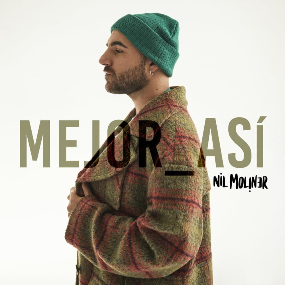 Capa do Single/EP "Mejor Así", de Nil Moliner
