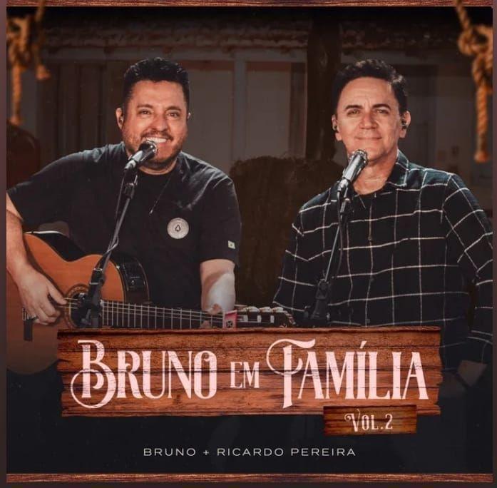 Portada de Sencillo/EP "Bruno Em Familia, Vol. 2", de Bruno