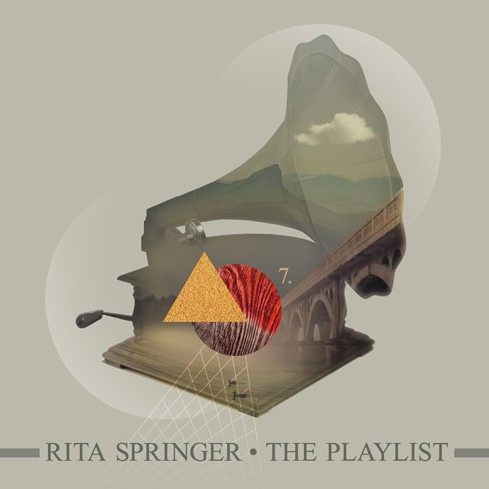Portada de Álbum "The Playlist", de Rita Springer