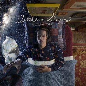 Portada de Álbum "A Million Years", de Awake or Sleeping