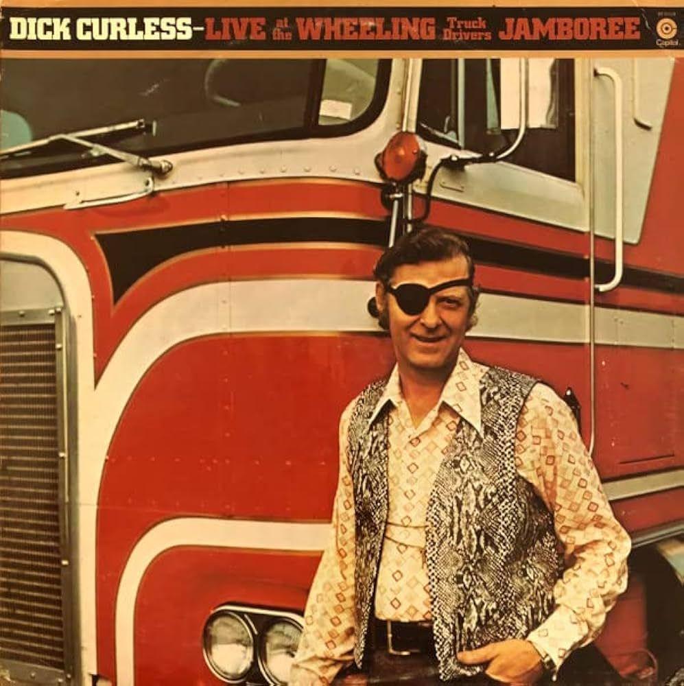 Portada de Álbum "Live At The Wheeling Truck Drivers Jamboree", de Dick Curless
