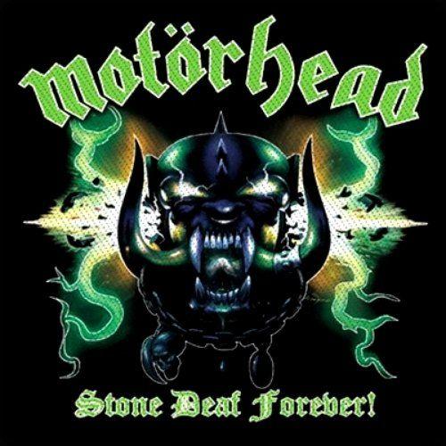 Portada de Álbum "Stone Deaf Forever!", de Motörhead