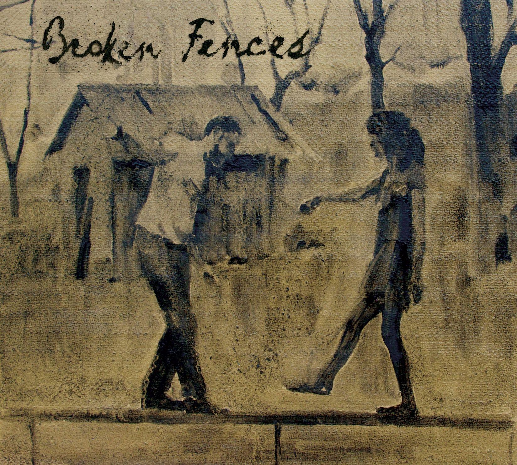 Portada de Álbum "Broken Fences", de Broken Fences