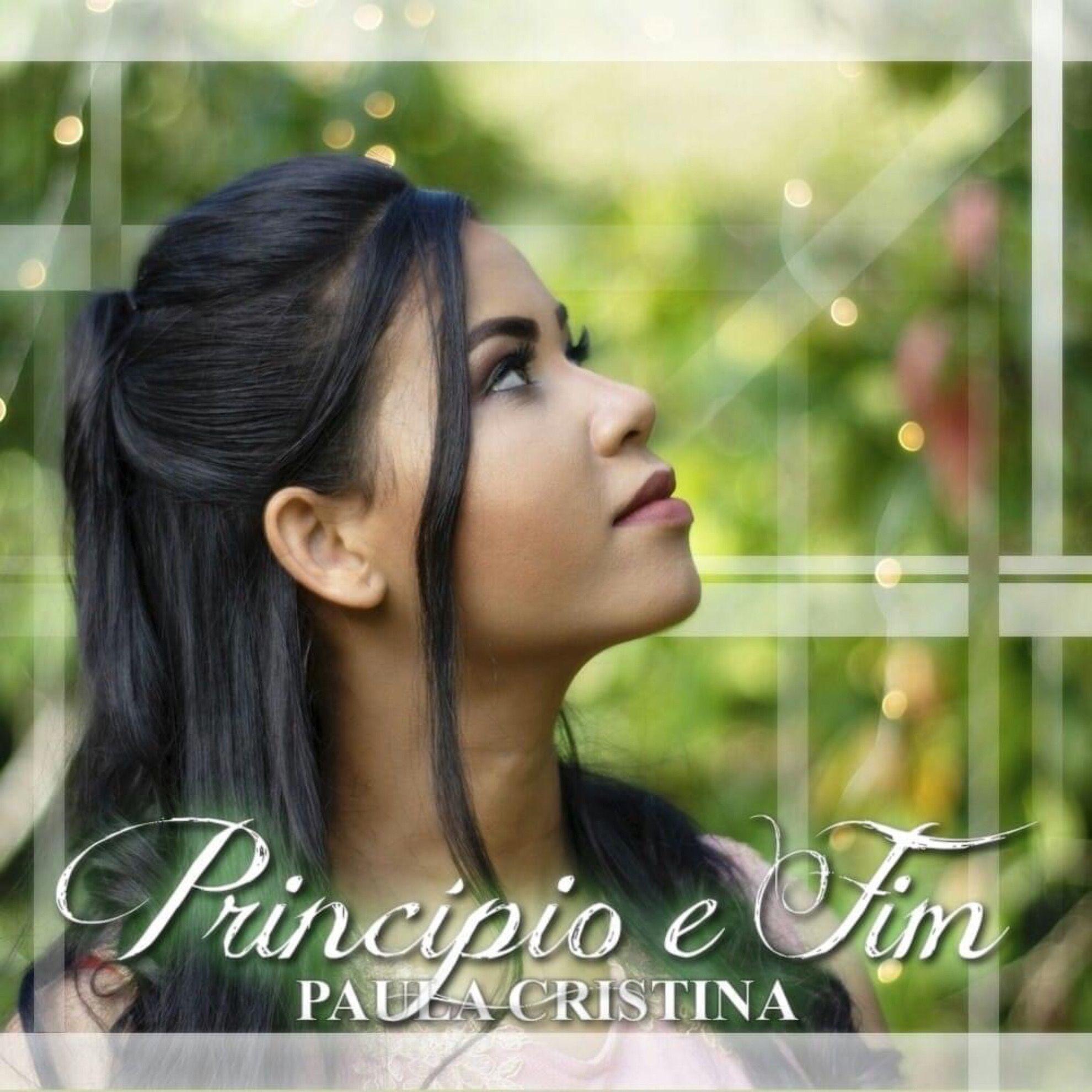 Portada de Álbum "Princípio e Fim ", de Paula Cristina