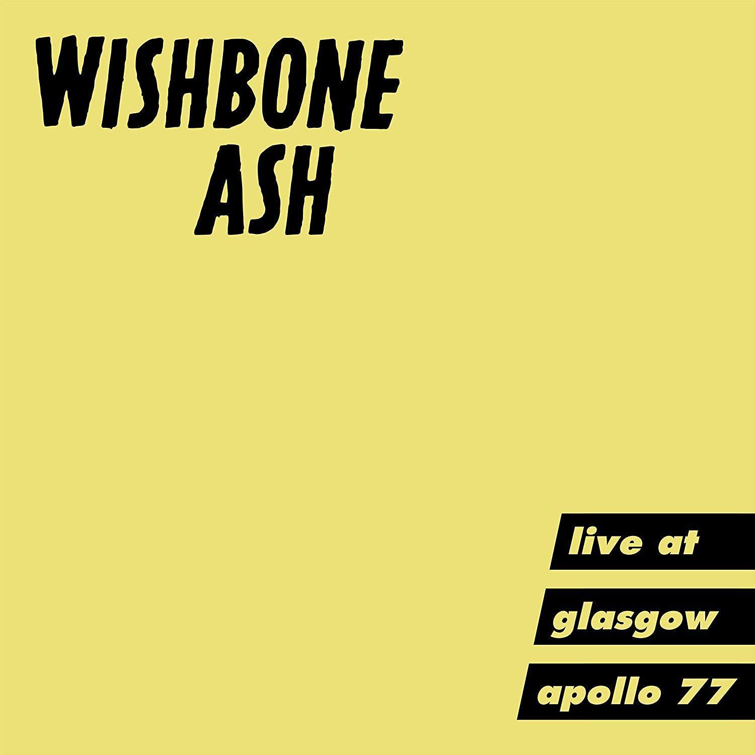 Capa do álbum "Live At Glasgow Apollo 77", de Wishbone Ash