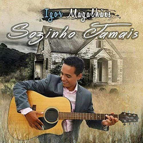 Portada de Álbum "Sozinho Jamais", de Igor Magalhães