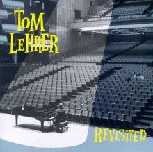 Capa do Álbum "Tom Lehrer Revisited", de Tom Lehrer
