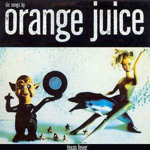 Capa do Álbum "Texas Fever", de Orange Juice