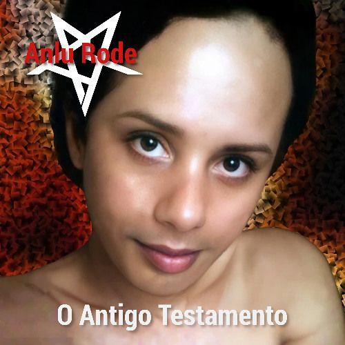 Capa do Álbum "O Antigo Testamento", de Anlu Rode