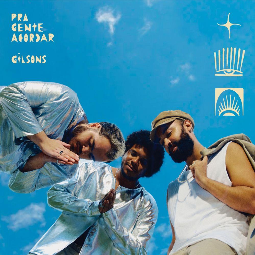 Portada de Álbum "Pra Gente Acordar", de Gilsons