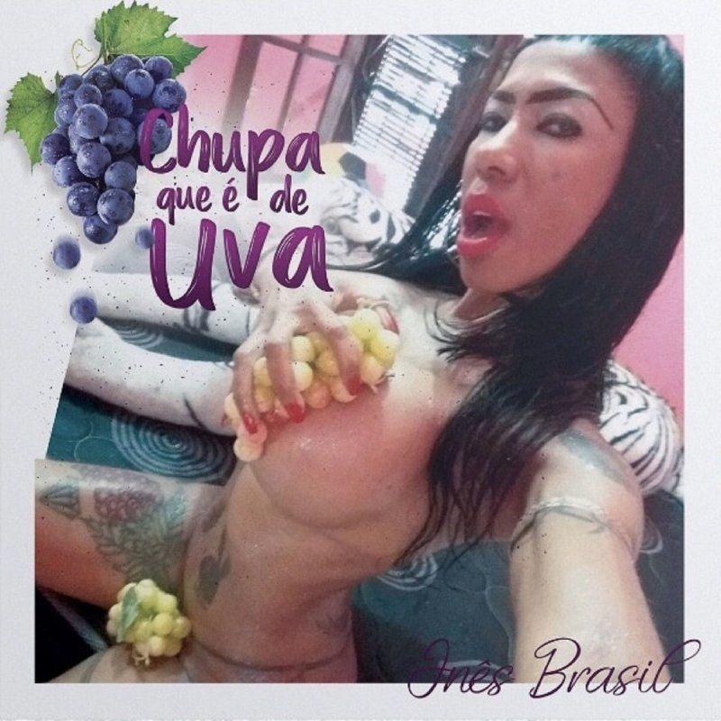Portada de Sencillo/EP "Chupa Que É de Uva", de Inês Brasil