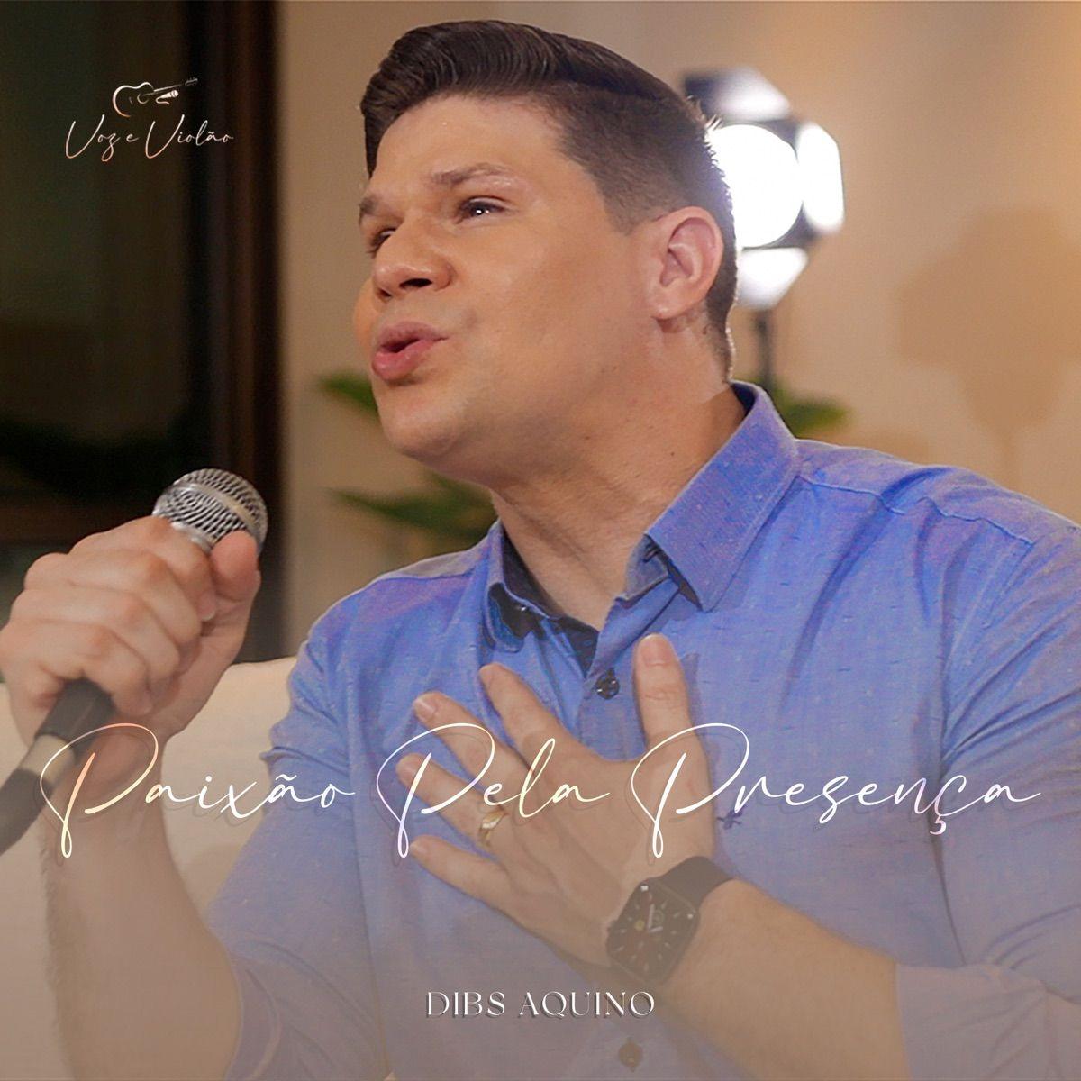 Portada de Sencillo/EP "Paixão Pela Presença", de Dibs Aquino