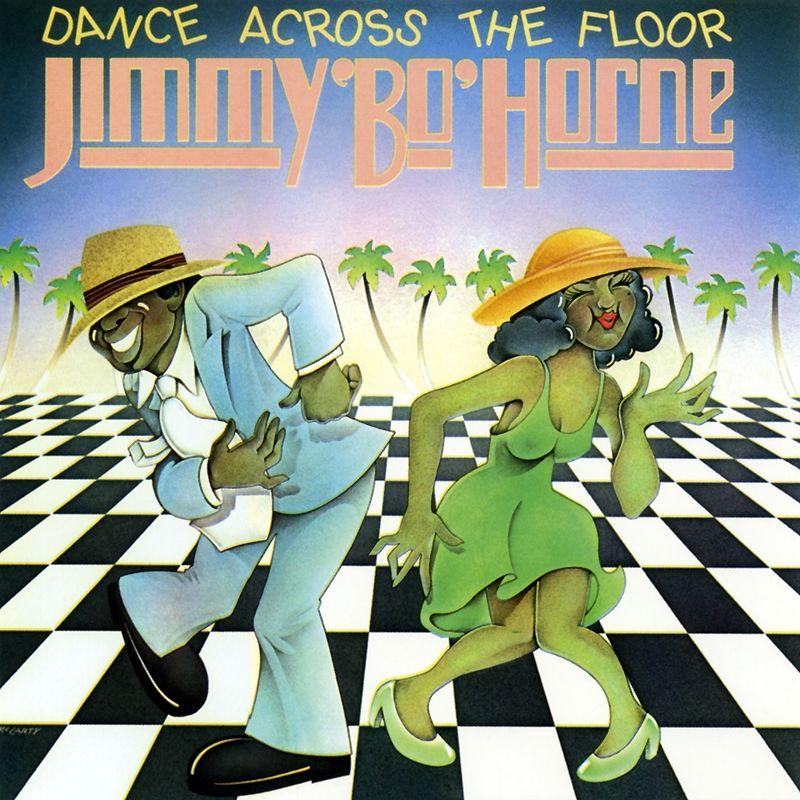 Album cover of "Dance Across The Floor " by Jimmy Bo Horne