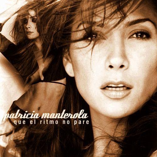 Portada de Álbum "Que El Ritmo No Pare", de Patricia Manterola
