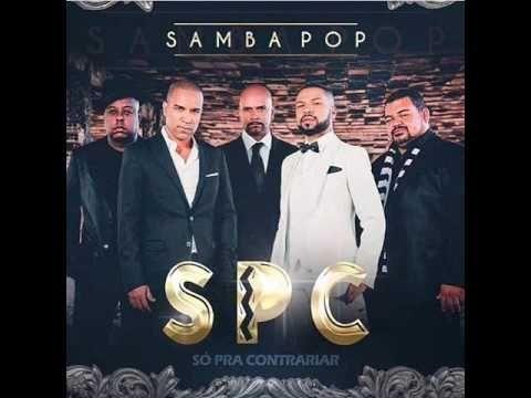 Portada de Álbum "Samba Pop", de Só Pra Contrariar (SPC)